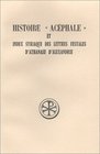 Histoire Acephale  et Index syriaque des Lettres festales d'Athanase d'Alexandrie