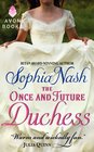 The Once and Future Duchess (Royal Entourage, Bk 4)