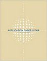 Application Cases in Management Information Systems