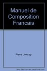 Manuel de Composition Francais