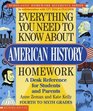 Everything You Need To Know About American History Homework (Everything You Need To Know..)