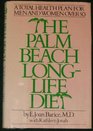 The Palm Beach LongLife Diet