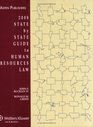 State by State Guide to Human Resources Law 2008 Edition