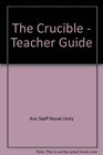 The Crucible  Teacher Guide by Novel Units Inc