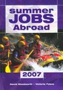 Summer Jobs Abroad 2007