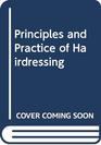 Principles and Practice of Hairdressing
