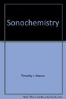 Sonochemistry Theory Applications  Uses of Ultrasound in Chemistry