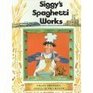 Siggy's Spaghetti Works