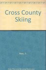 Cross County Skiing