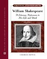 Critical Companion to William Shakespeare A Literary Refernce to His Life and Work  2 Volume Set