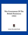 War Government Of The British Dominions