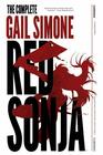 The Complete Gail Simone Red Sonja Omnibus  Signed Oversized Ed HC