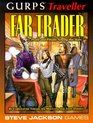 Far Trader: Profit and Pitfalls Among the Stars (GURPS Traveller)