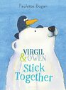 Virgil  Owen Stick Together