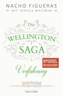 Die WellingtonSaga  Verfhrung Roman