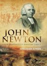 John Newton: From Disgrace to Amazing Grace