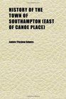 History of the Town of Southampton