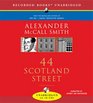 44 Scotland Street (44 Scotland Street, Bk 1) (Audio CD) (Unabridged)
