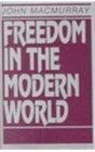 Freedom in the Modern World
