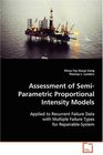 Assessment of SemiParametric Proportional Intensity Models