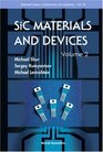 SIC MATERIALS AND DEVICES  VOLUME 2
