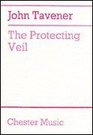 John Tavener The Protecting Veil