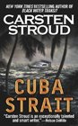 Cuba Strait  A Novel