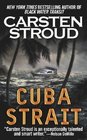 Cuba Strait : A Novel