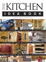 The Kitchen Idea Book (Idea Book)