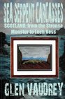 SEA SERPENT CARCASSES Scotland  from The Stronsa Monster to Loch Ness