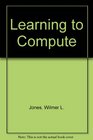 Learning to Compute