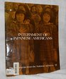The Internment of the Japanese Americans
