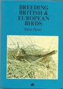 Breeding British and European Birds