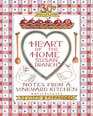 30th Anniversary Heart of the Home Notes from a Vineyard Kitchen