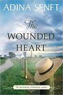 The Wounded Heart (Whinburg Township Amish, Bk 1)