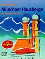 Mnchner Hausberge Neue klassische Ziele