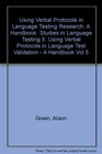 Using Verbal Protocols in Language Testing Research A Handbook  Studies in Language Testing 5