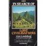 In Search of Lost Civilizations