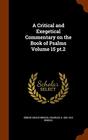A Critical and Exegetical Commentary on the Book of Psalms Volume 15 pt.2