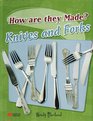 Knives and Forks