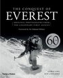 The Conquest of Everest Original Photographs from the Legendary First Ascent