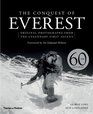 The Conquest of Everest: Original Photographs from the Legendary First Ascent