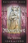 Montfort The Founder of Parliament The Viceroy 12431253