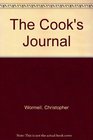 The Cook's Journal With Quotations Illustrations and Space for Recipes and Reflection