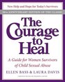 The Courage to Heal 4e A Guide for Women Survivors of Child Sexual Abuse 20th Anniversary Edition