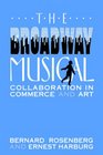 The Broadway Musical Collaboration in Commerce and Art