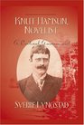 Knut Hamsun Novelist A Critical Assessment