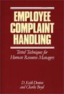 Employee Complaint Handling  Tested Techniques for Human Resources Managers