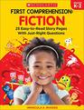 First Comprehension Fiction 25 EasytoRead Story Pages With JustRight Questions