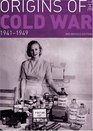 Origins of the Cold War 194149 Revised 3rd Edition